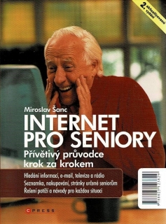 Šanc, Miroslav: Internet pro seniory