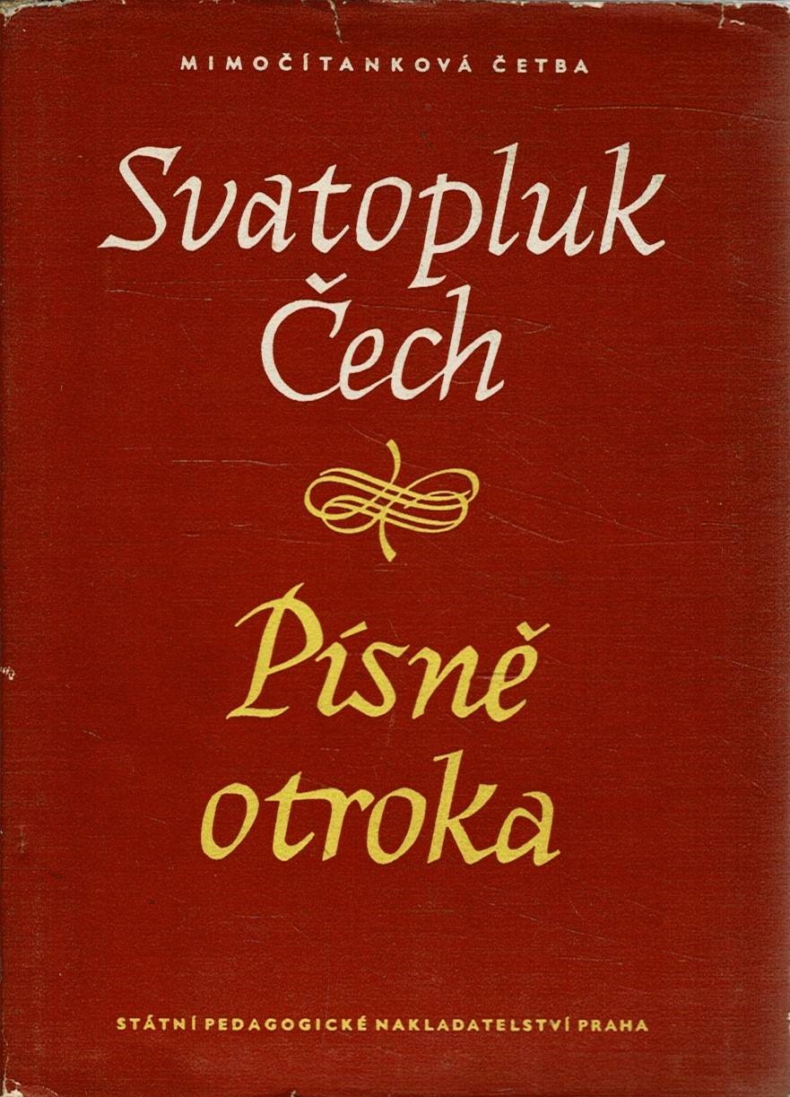 Čech, Svatopluk: Píseň otroka
