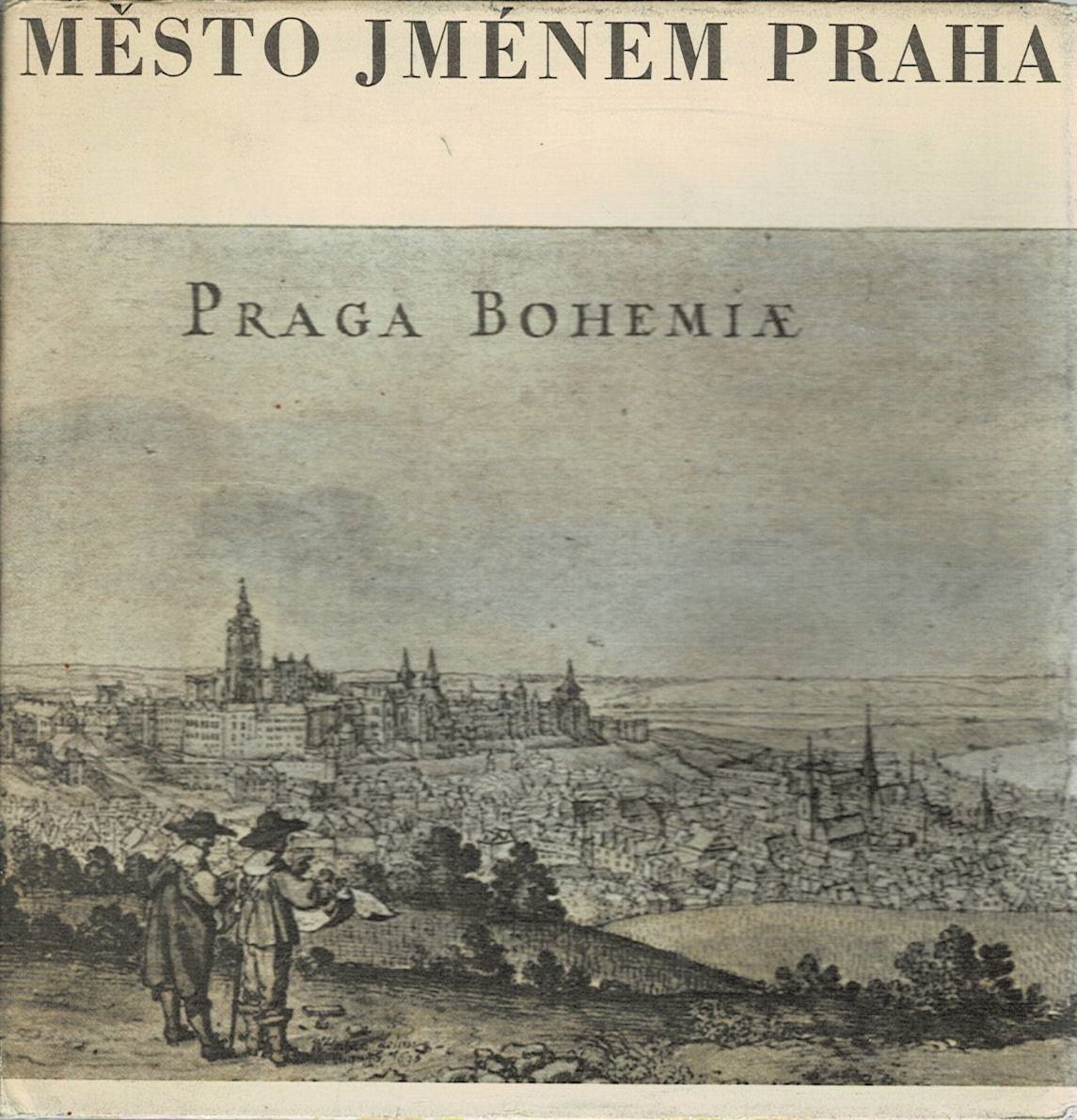 Město jménem Praha