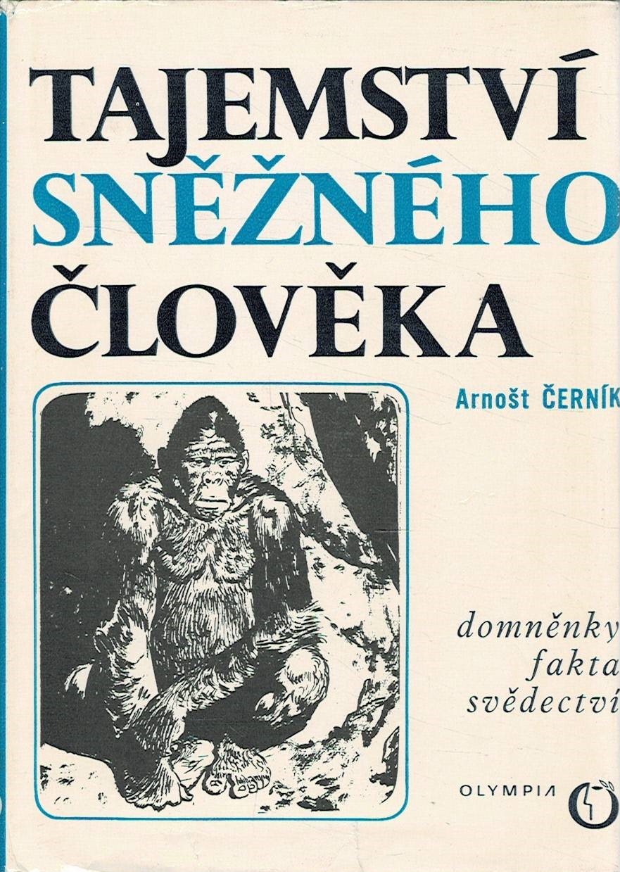 Černík, Arnošt: Tajemství sněžného člověka