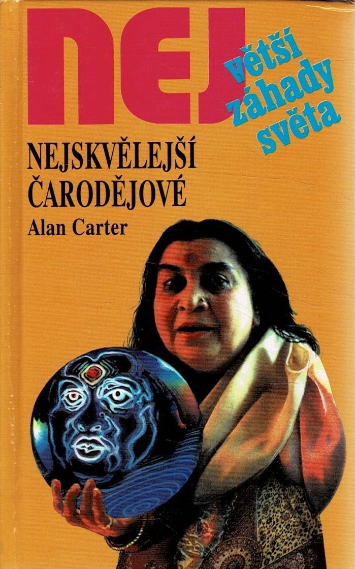 Carter, Alan: Nejskvělejší čarodějové