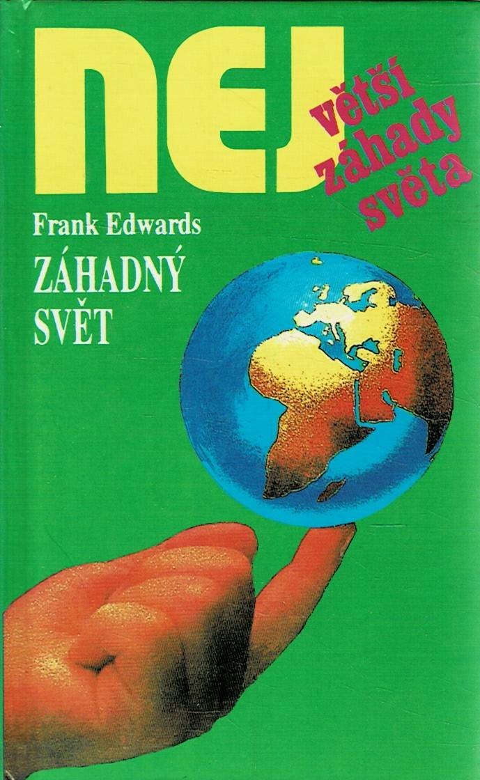 Edwards, Frank: Záhadný svět