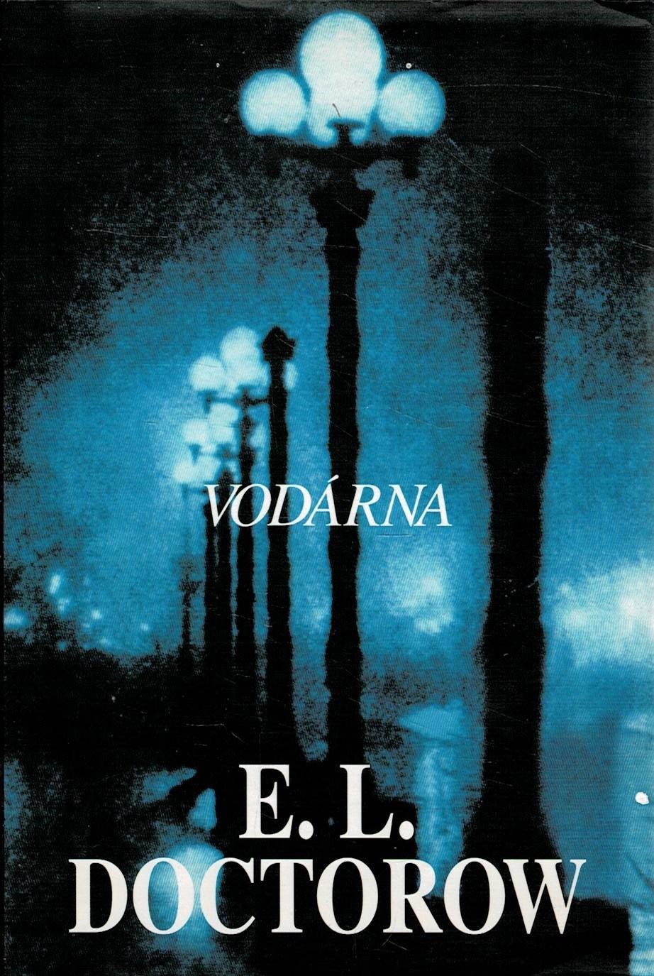 Doctorow, E. L.: Vodárna