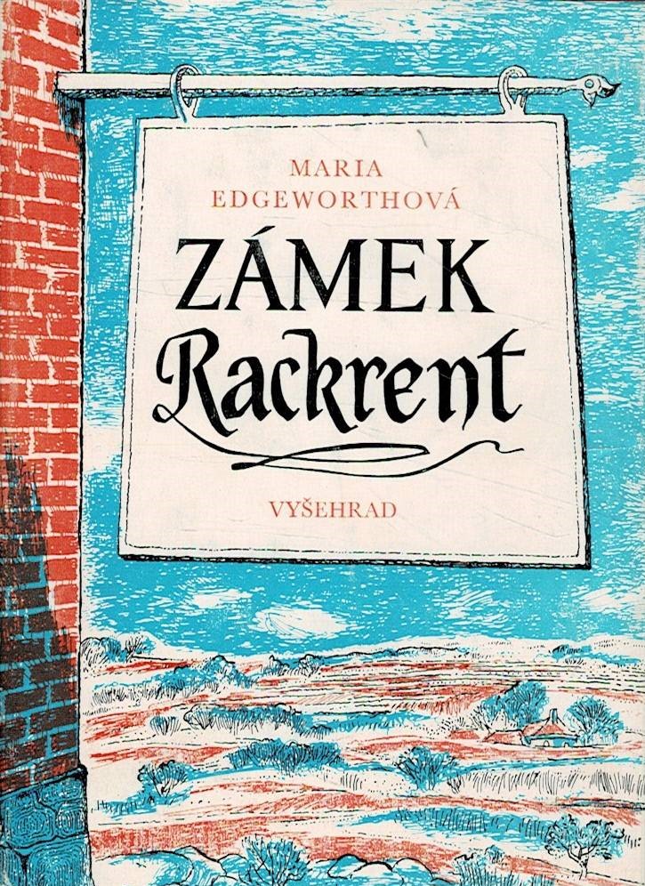 Edgeworthová, Maria: Zámek Rackrent