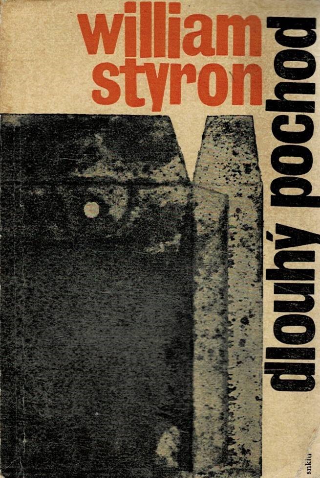 Styron, William: Dlouhý pochod