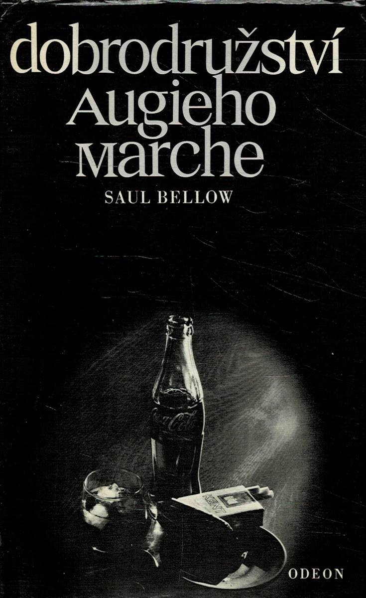 Bellow, Saul: Dobrodružství Augieho Marche