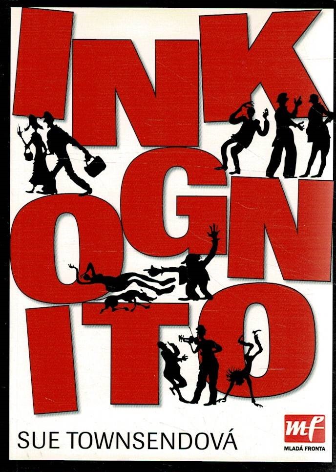 Townsendová, Sue: Inkognito
