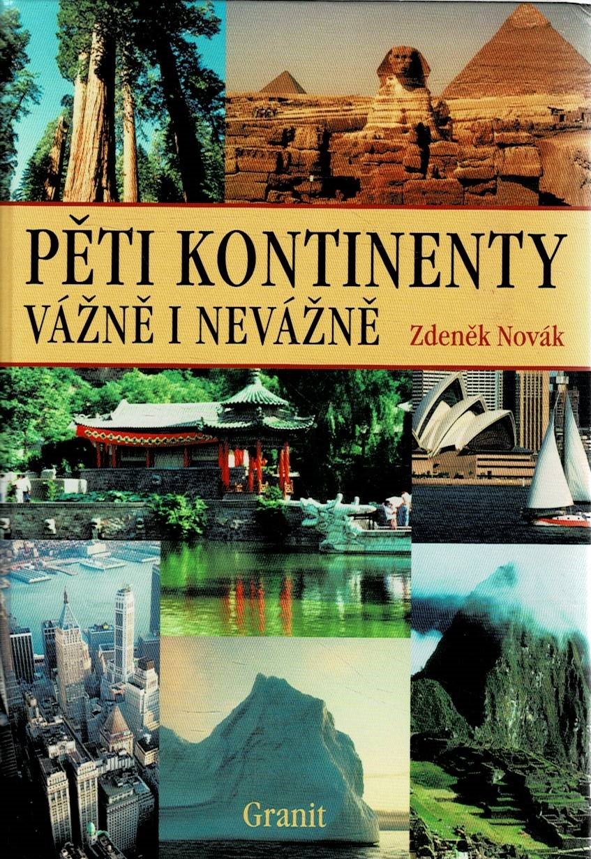 Novák, Zdeněk: Pěti kontinenty vážně i nevážně
