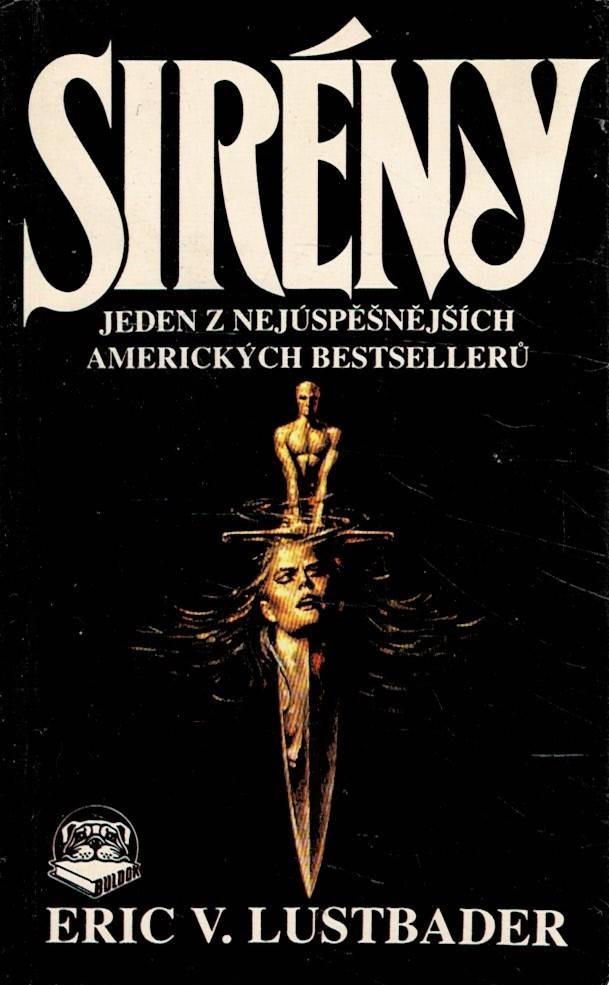 Lustbader, Eric V.: Sirény