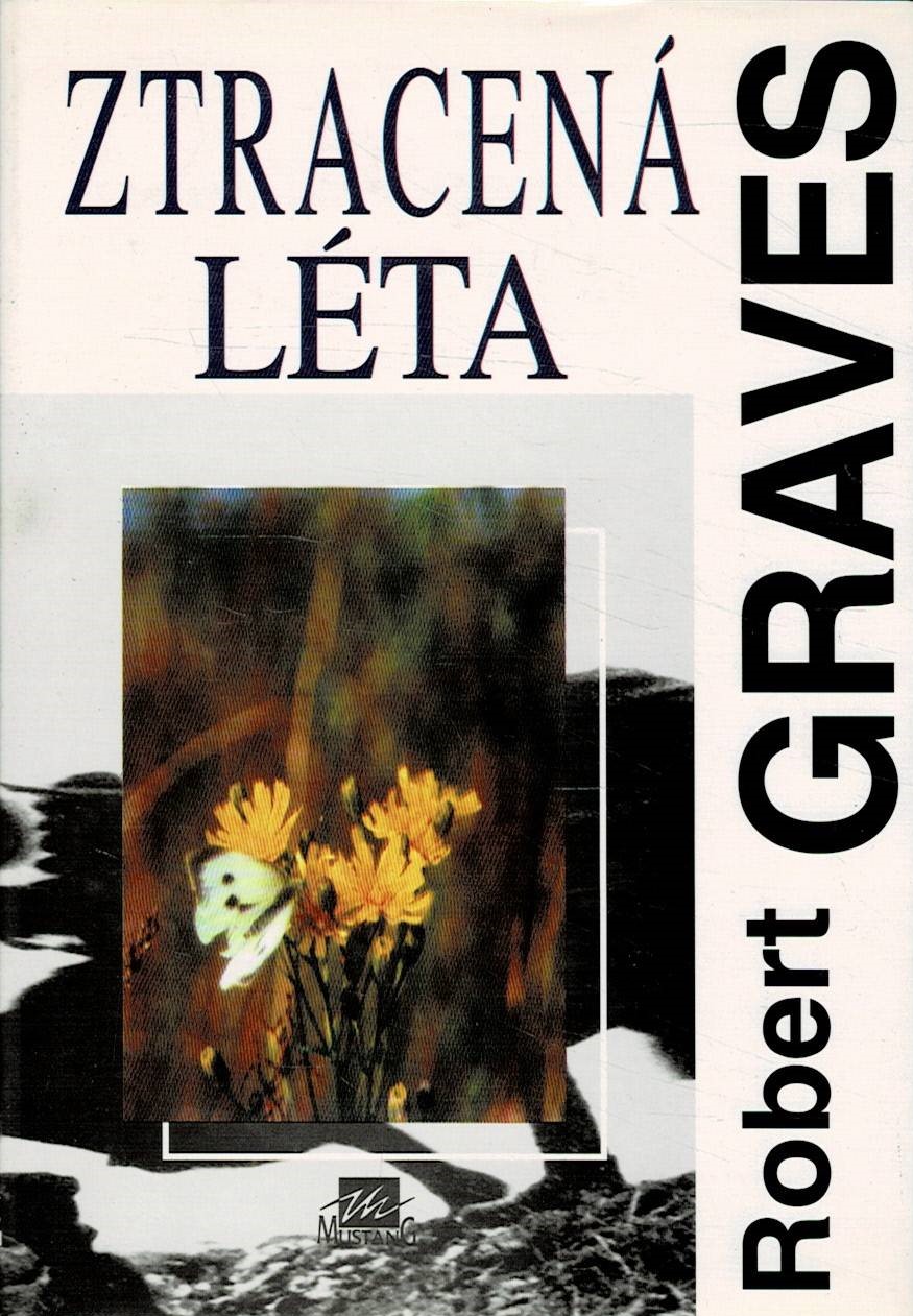 Graves, Robert: Ztracená léta