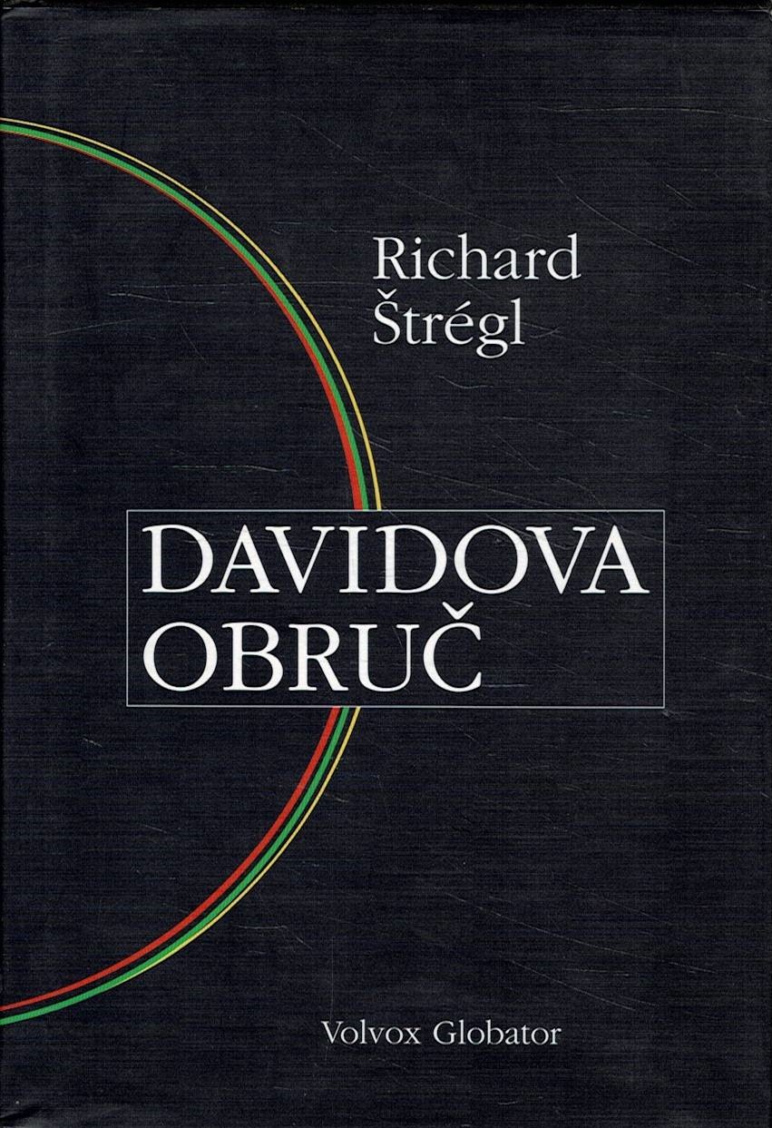 Štrégl, Richard: Davidova obruč