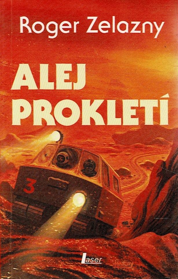 Zelazny, Roger: Alej prokletí