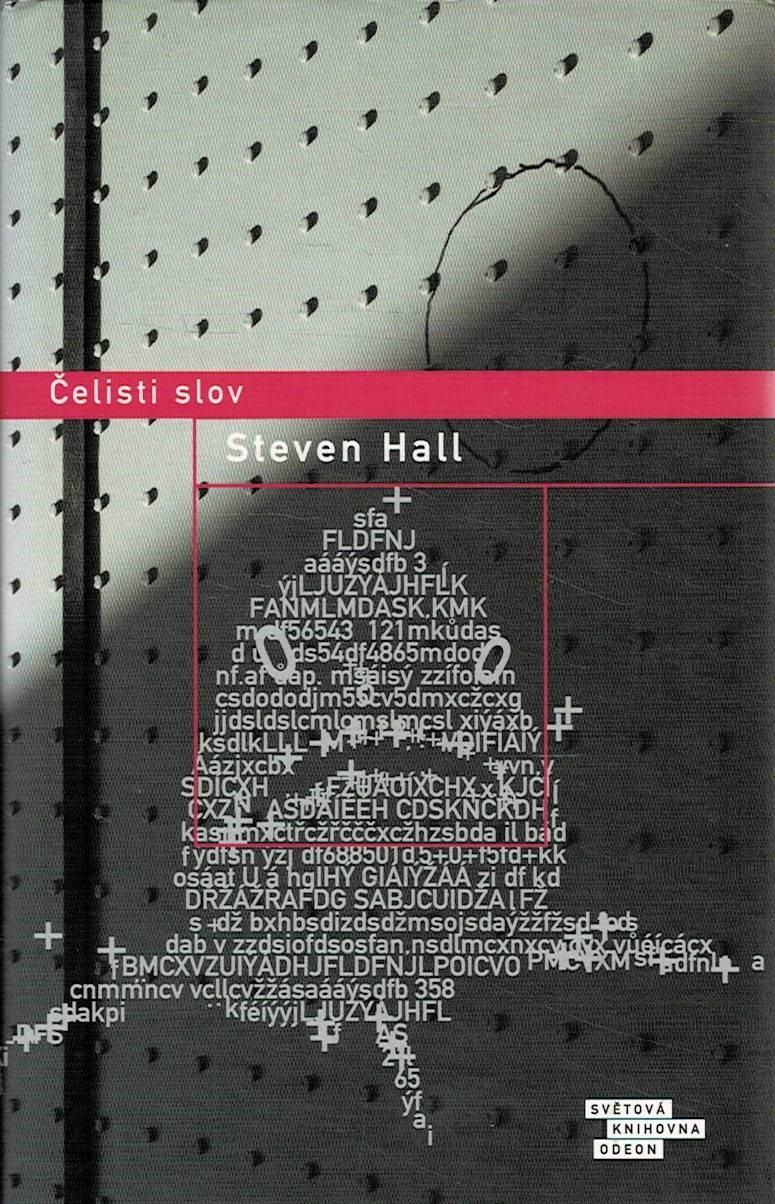 Hall, Steven: Čelisti slov