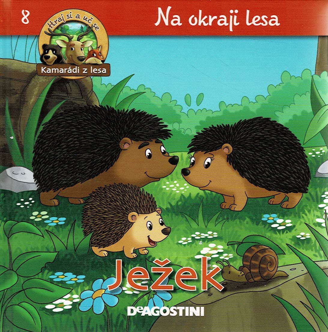 Na okraji lesa - Ježek