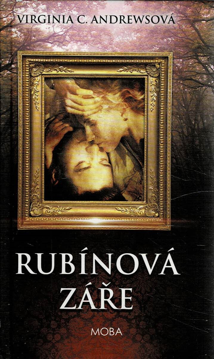 Andrewsová, Virginia C.: Rubínová záře
