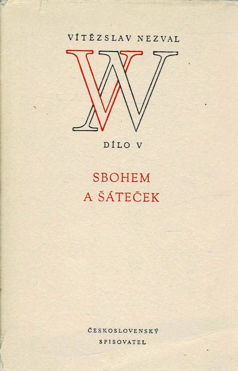 Nezval Vítězslav: Sbohem a šáteček