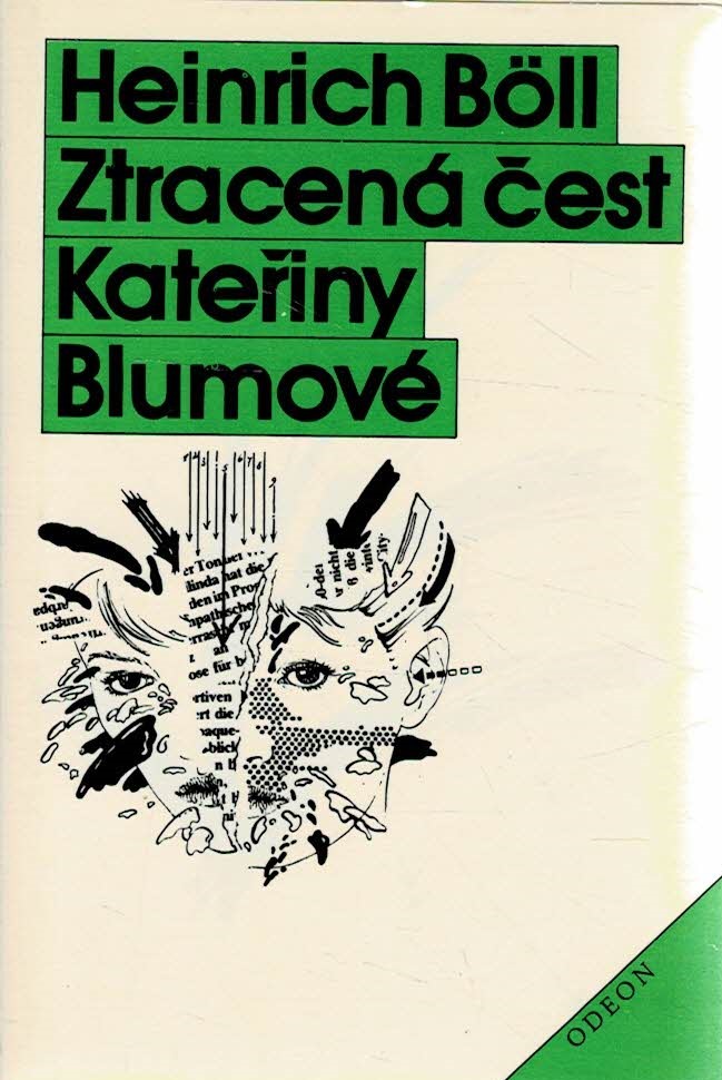 Böll Heinrich: Ztracená čest Kateřiny Blumové
