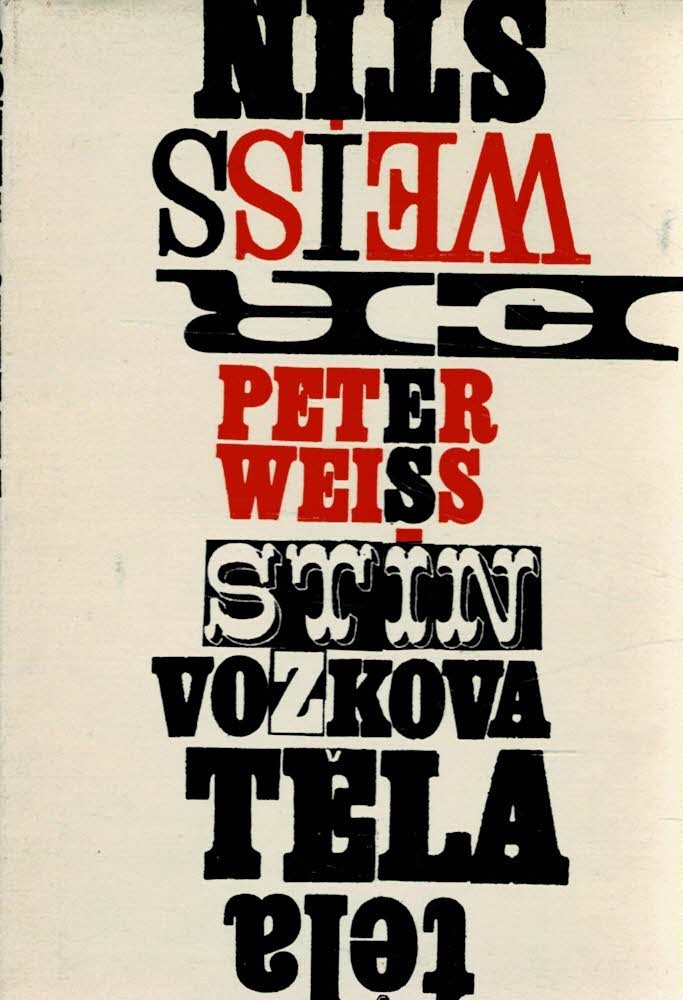 Weiss Peter: Stín vozkova těla