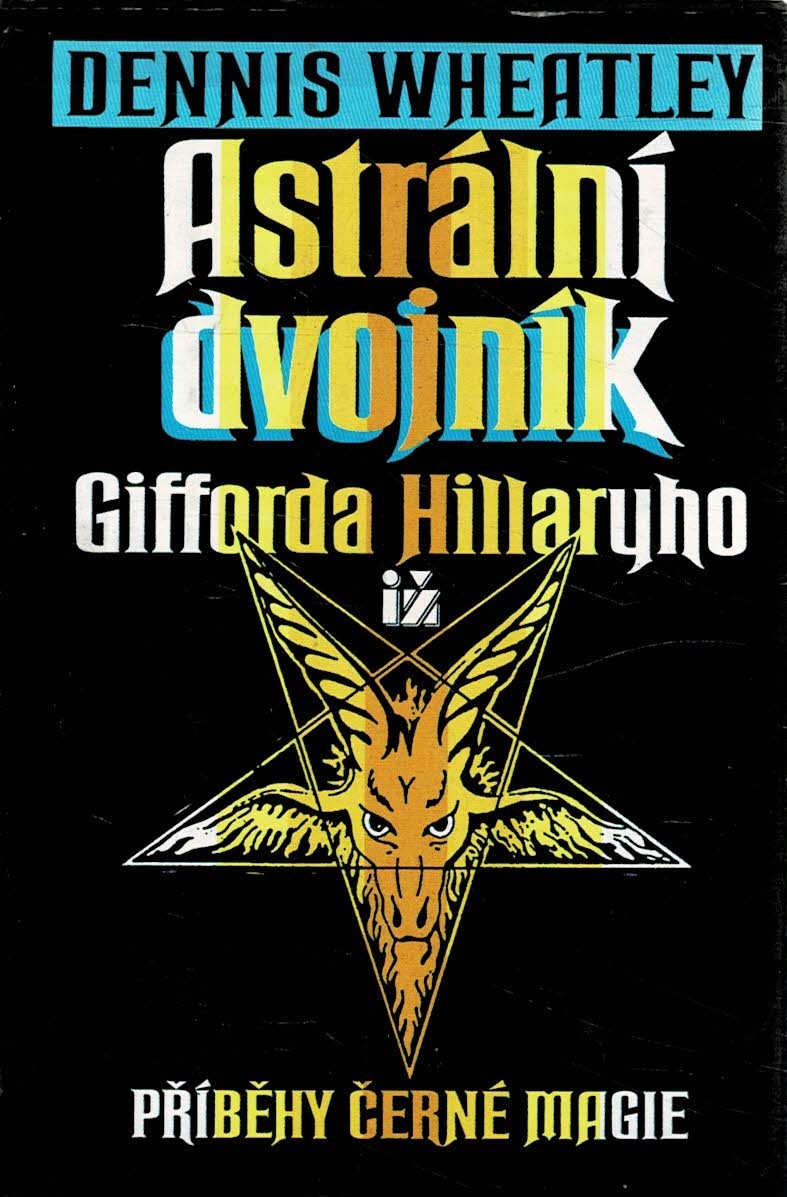 Wheatley Dennis: Astrální dvojník Gifforda Hillaryho