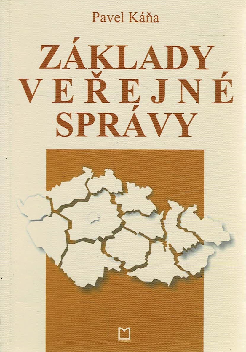 Káňa Pavel: Základy veřejné správy