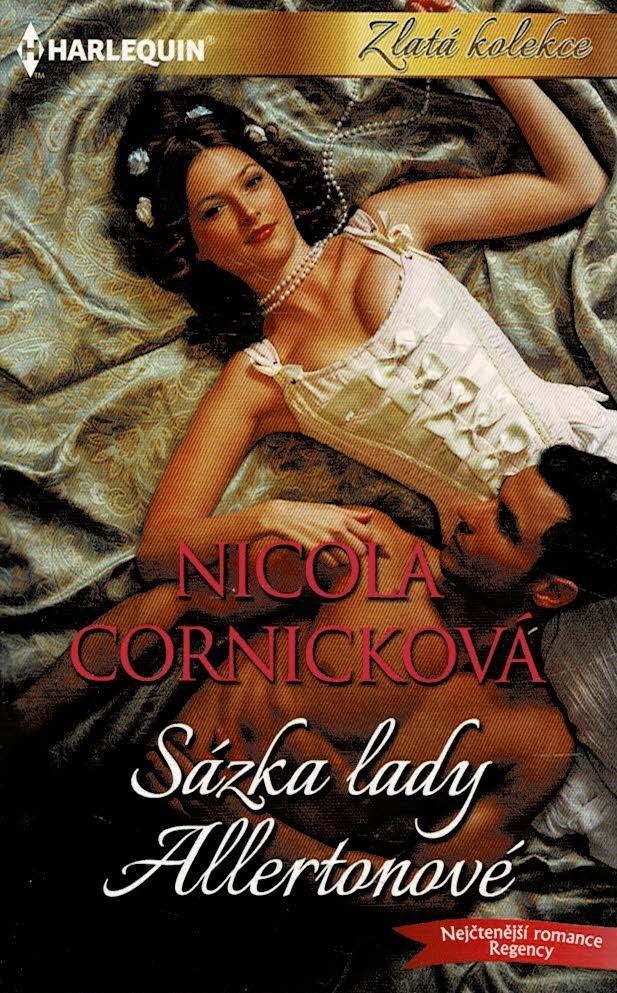 Cornicková Nicola: Sázka lady Allertonové