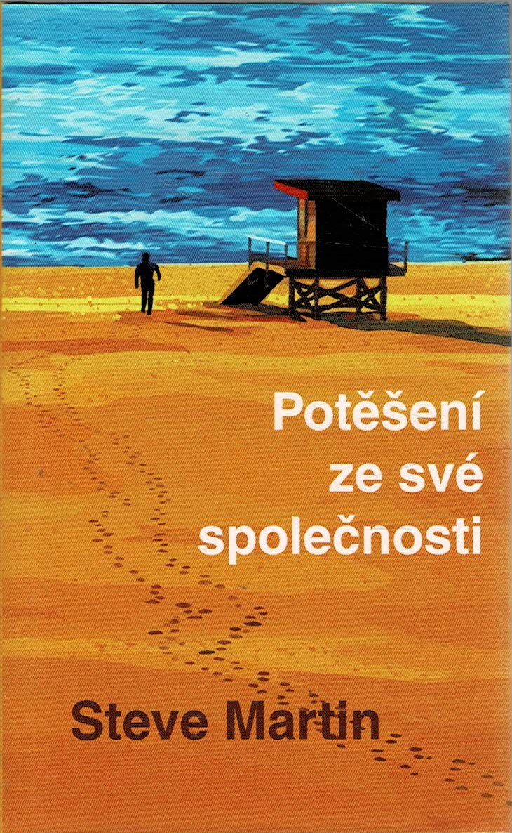 Martin Steve: Potěšení ze své společnosti