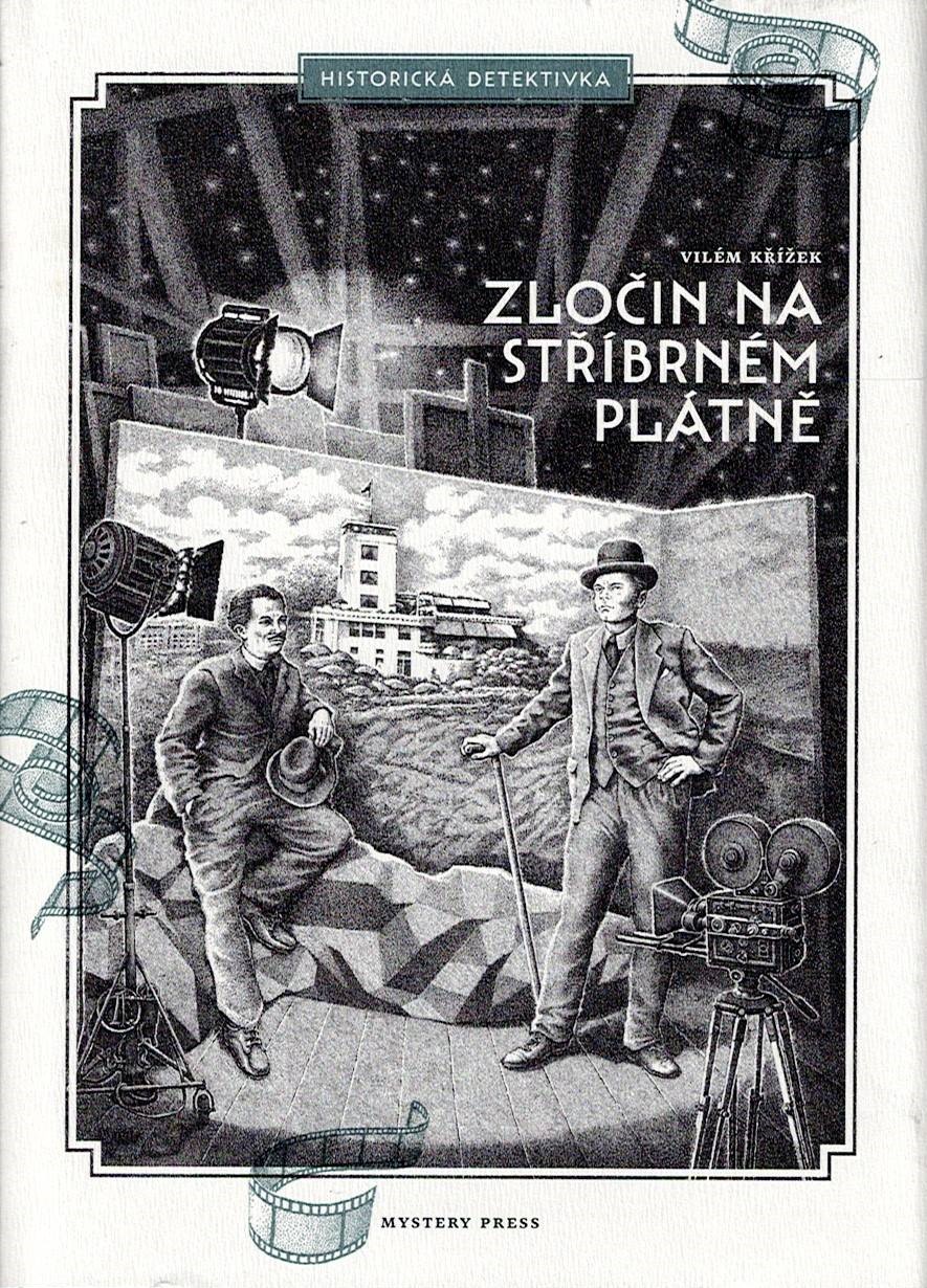 Křížek Vilém: Zločin na stříbrném plátně