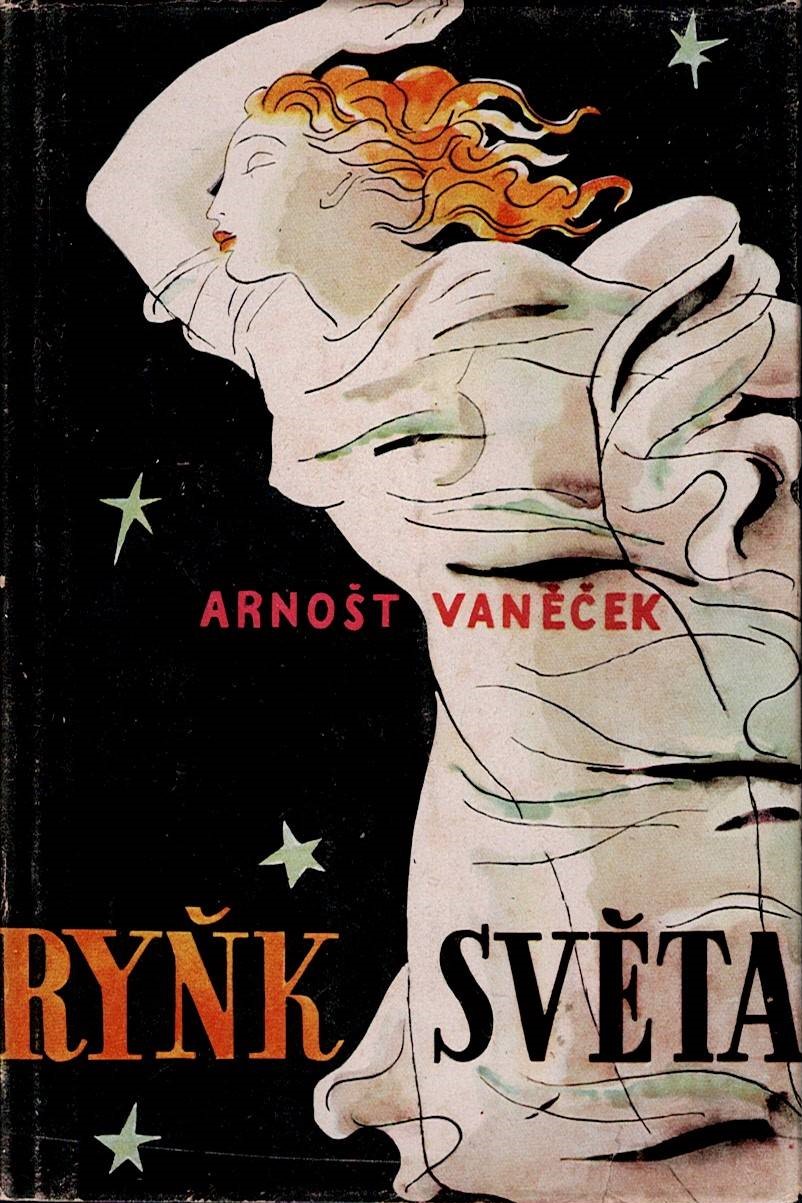 Vaněček Arnošt: Ryňk světa