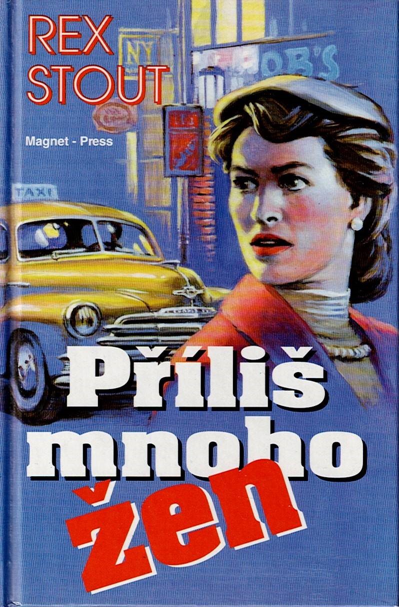 Stout Rex: Příliš mnoho žen