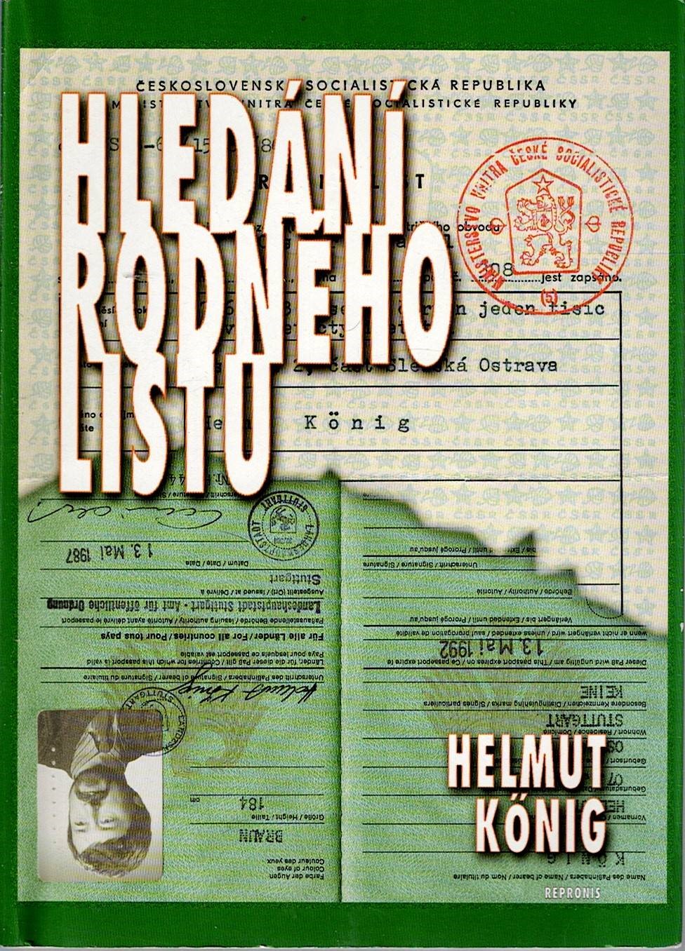 König Helmut: Hledání rodného listu