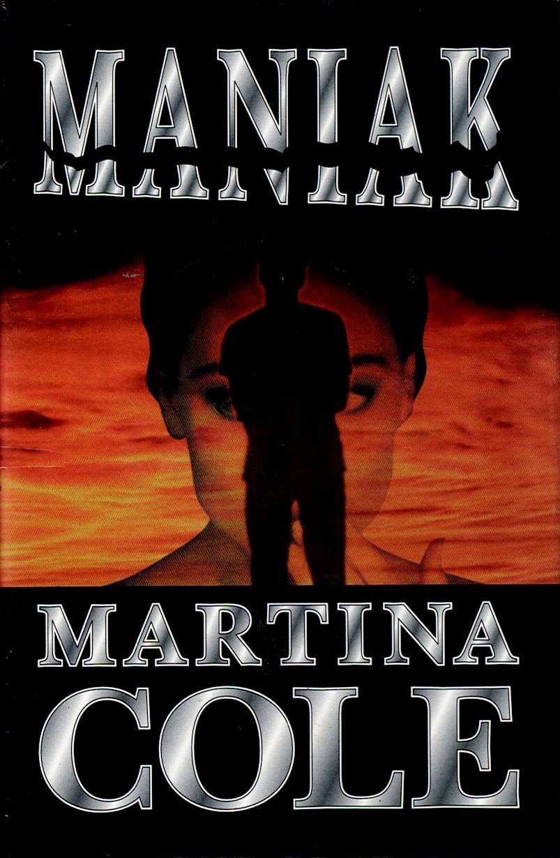 Cole Martina: Maniak