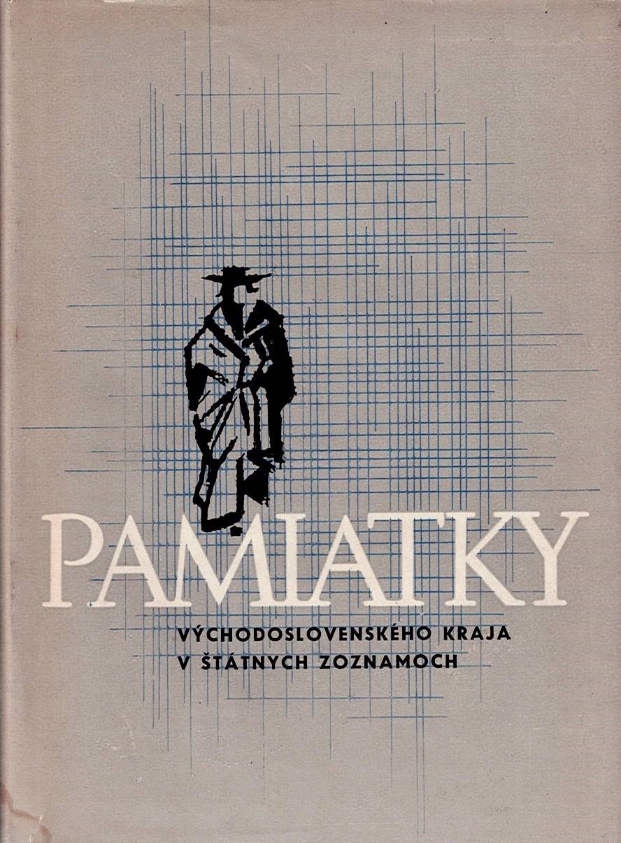 Pamiatky Východoslovenského kraja v štátnych zoznamov
