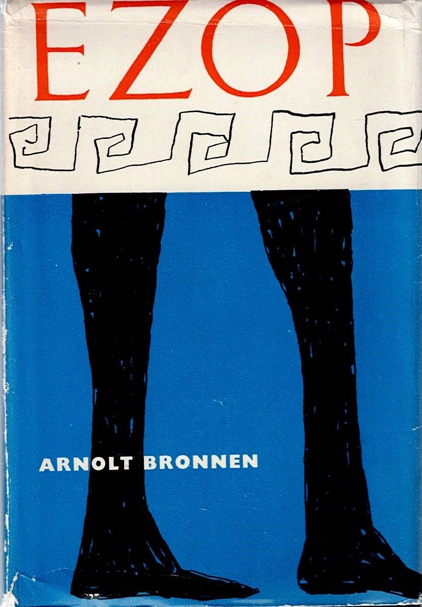 Bronnen Arnolt: Ezop