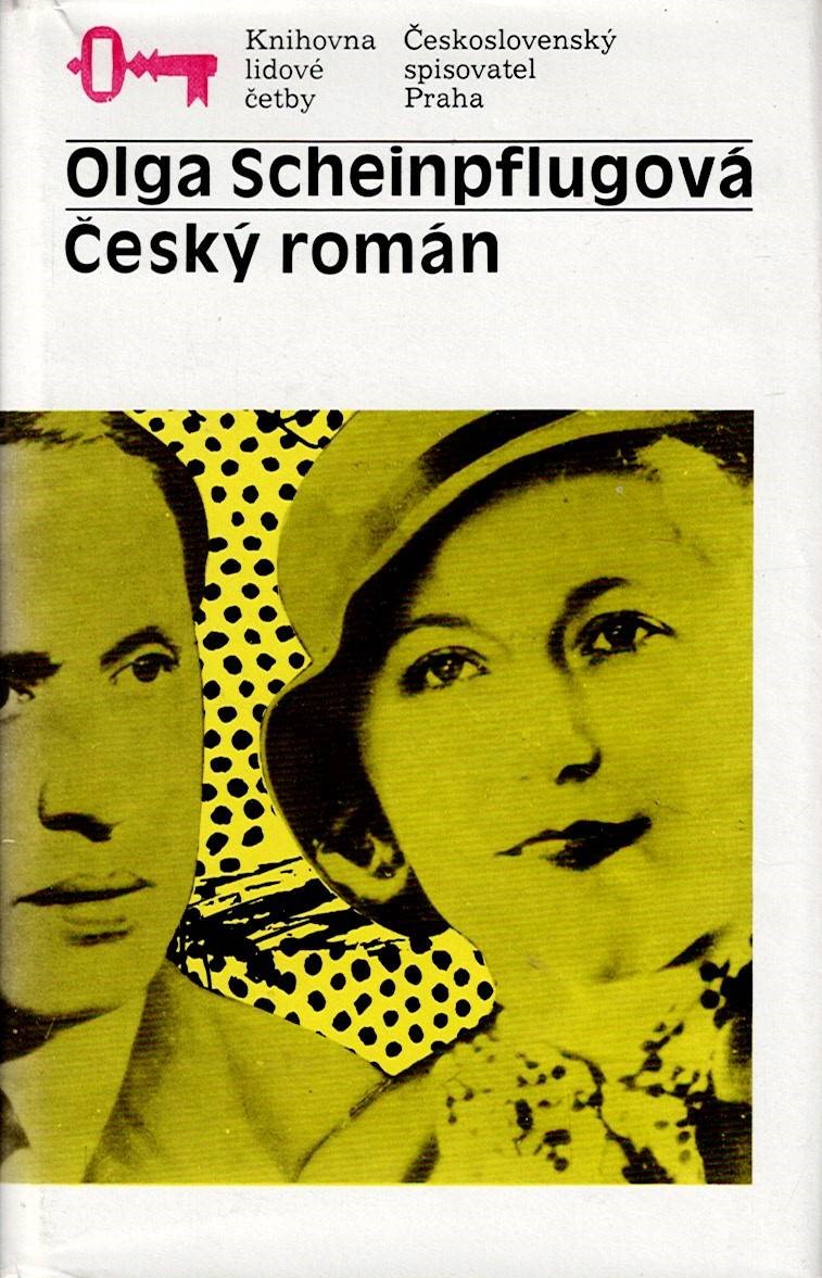 Scheinpflugová Olga: Český román