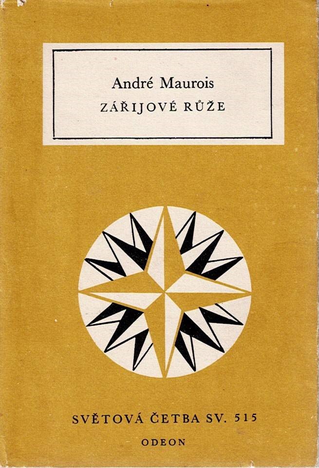 Maurois André: Zářijové růže