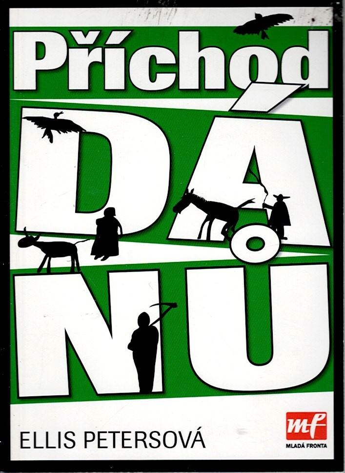 Petersová Ellis: Příchod Dánů