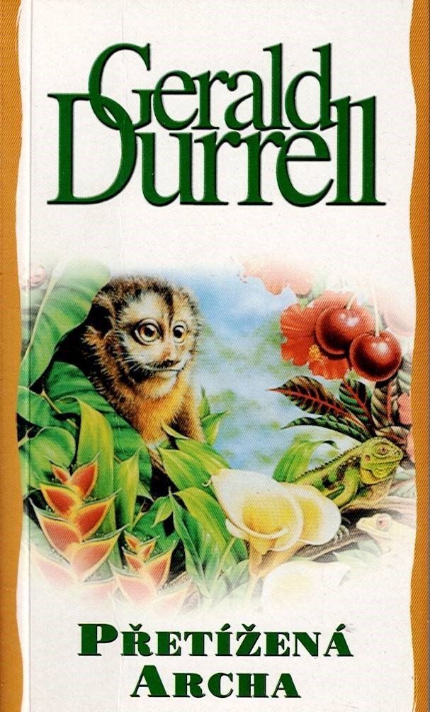 Durrell Gerald: Přetížená archa