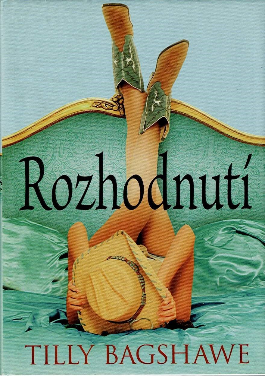 Bagshawe Tilly: Rozhodnutí