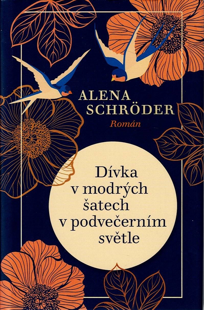 Schröder Alena: Dívka v modrých šatech v podvečerním světle