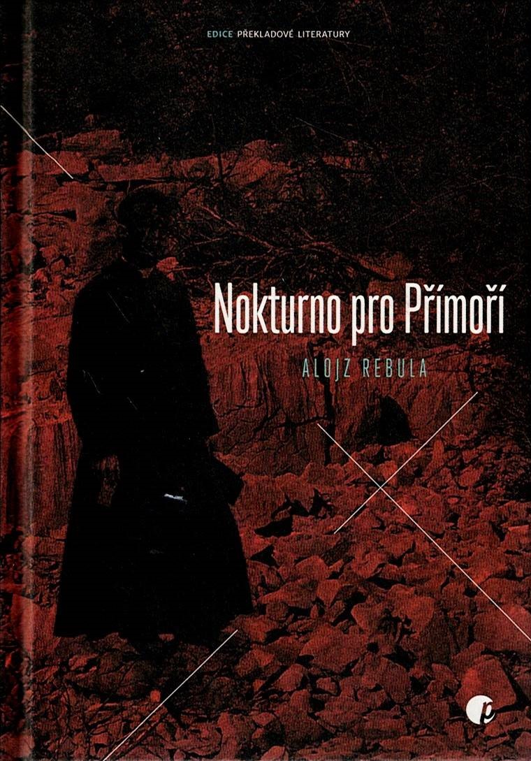 Rebula Alojz: Nokturno pro Přímoří