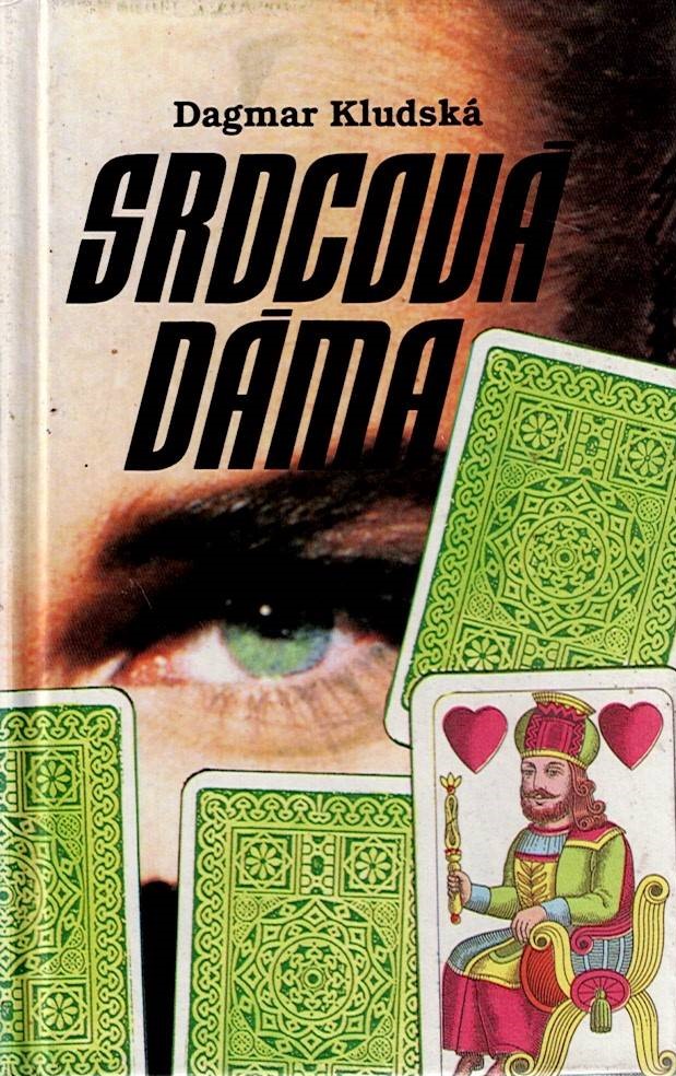 Kludská Dagmar: Srdcová dáma