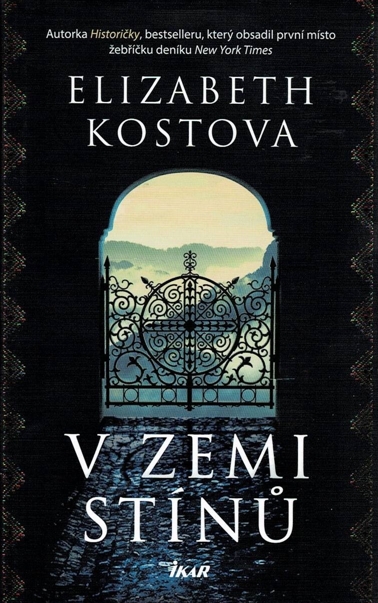 Kostova, Elizabeth: V zemi stínů