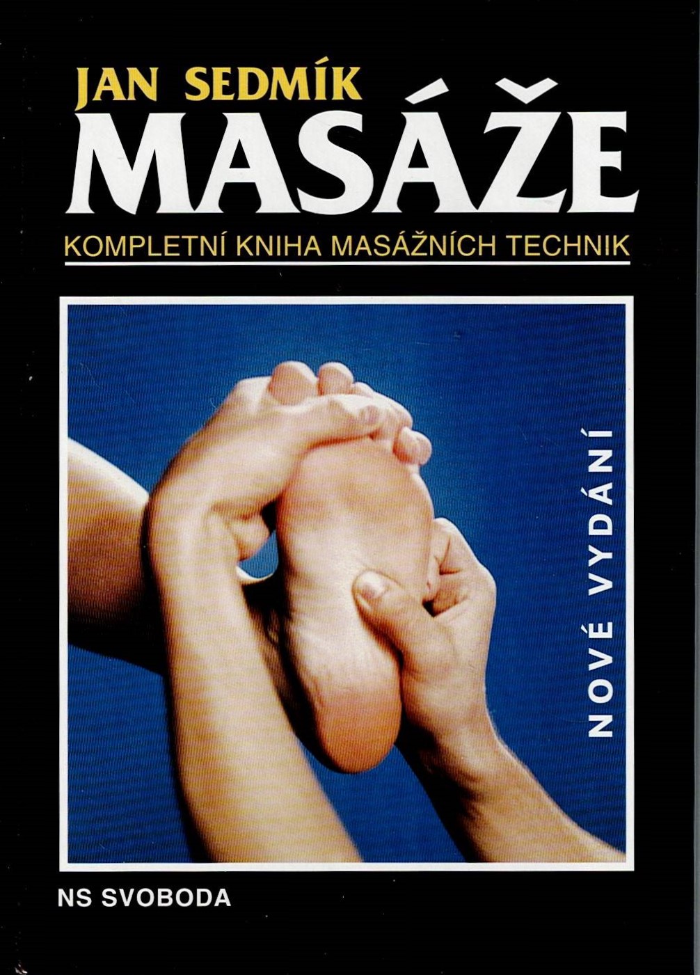 Sedmík Jan: Masáže