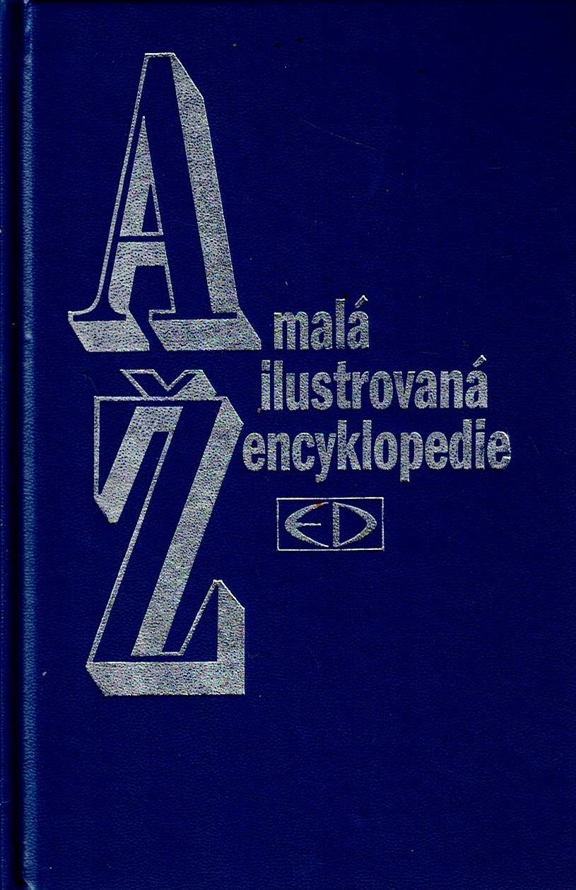 Malá ilustrovaná encyklopedie A-Ž
