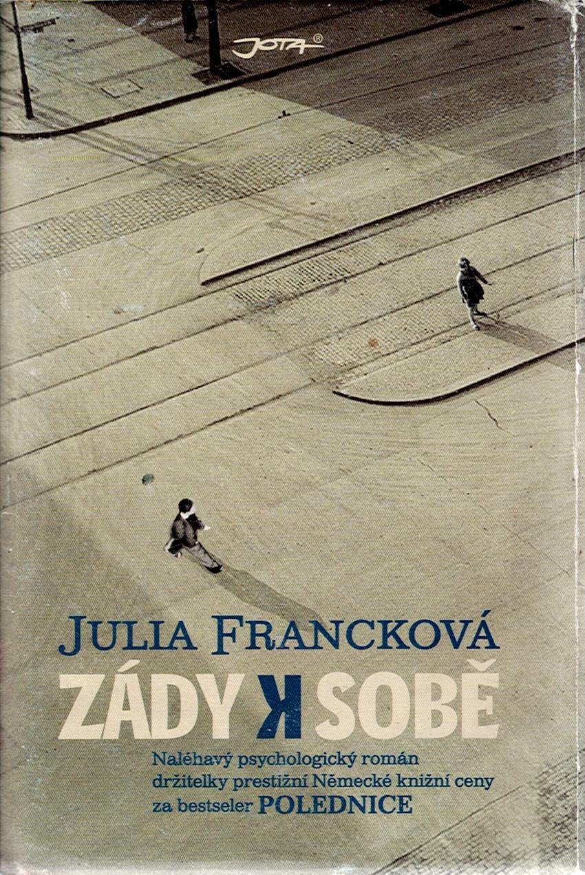 Francková Julia: Zády k sobě