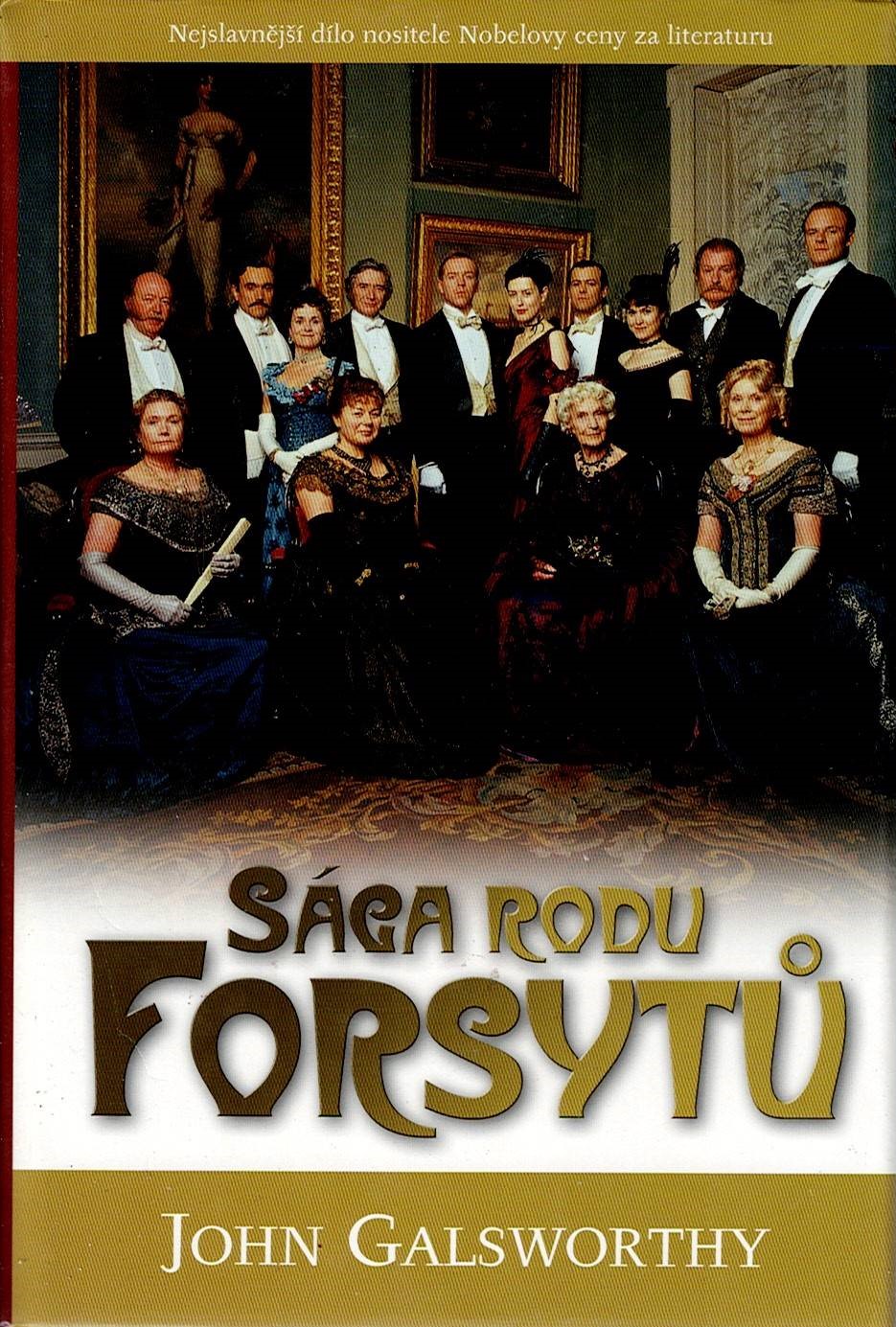 Galsworthy John: Sága rodu Forsytů