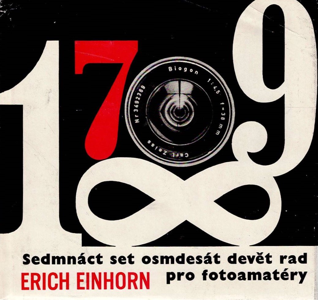 Einhorn Erich: Sedmnáct set osmdesát devět rad pro fotoamatéry