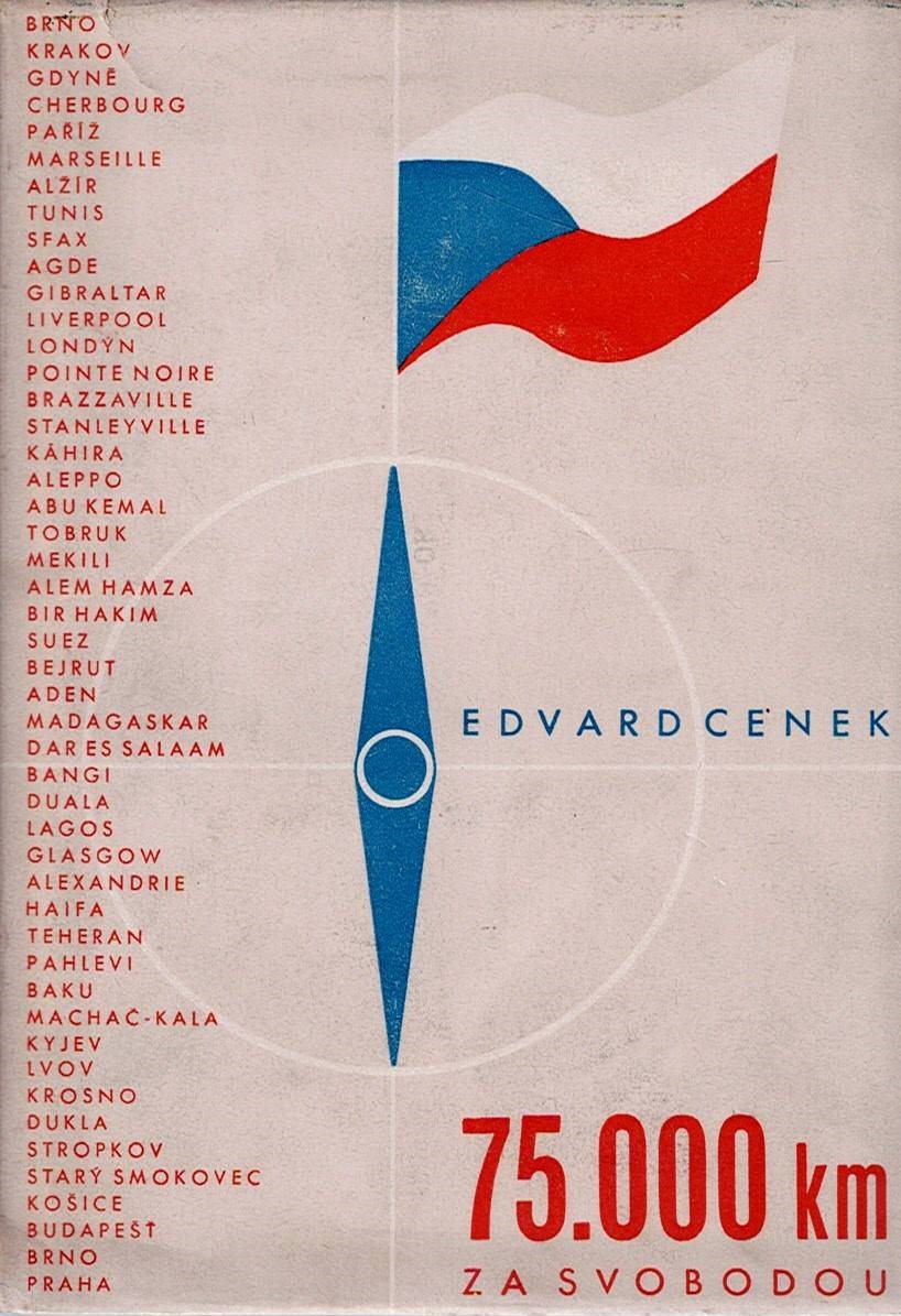 Cenek Edvard: 75.000 km za svobodou