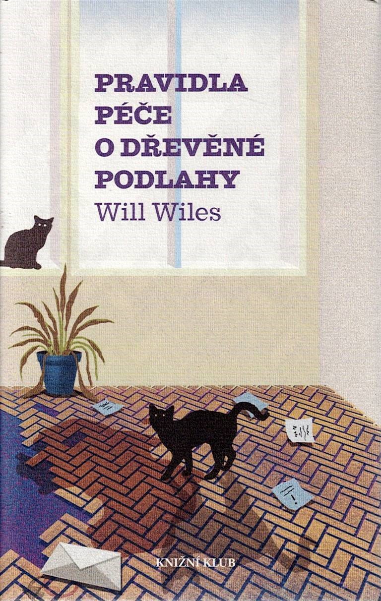 Wiles Will: Pravidla péče o dřevěné podlahy
