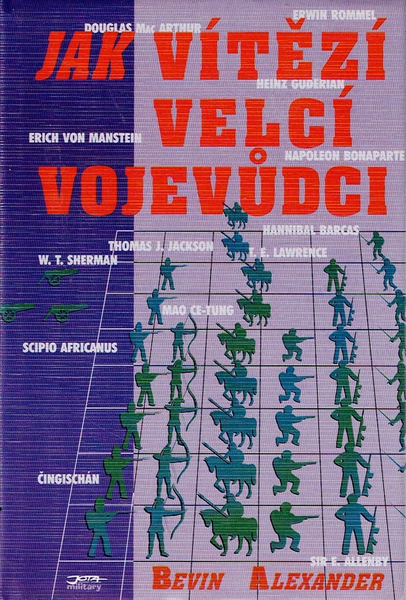 Alexander Bevin: Jak vítězí velcí vojevůdci